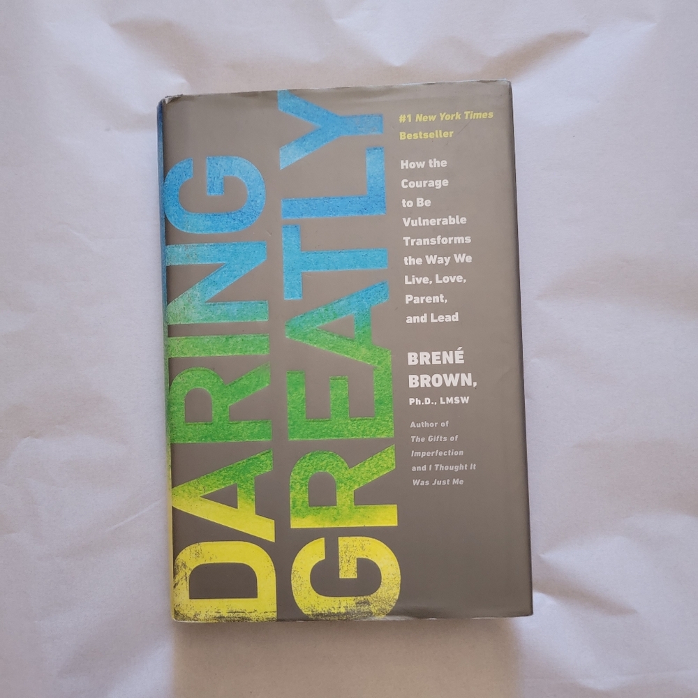Daring Greatly:How the Courage to Be Vulnerable Transforms the Way We... BOOK